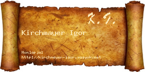 Kirchmayer Igor névjegykártya